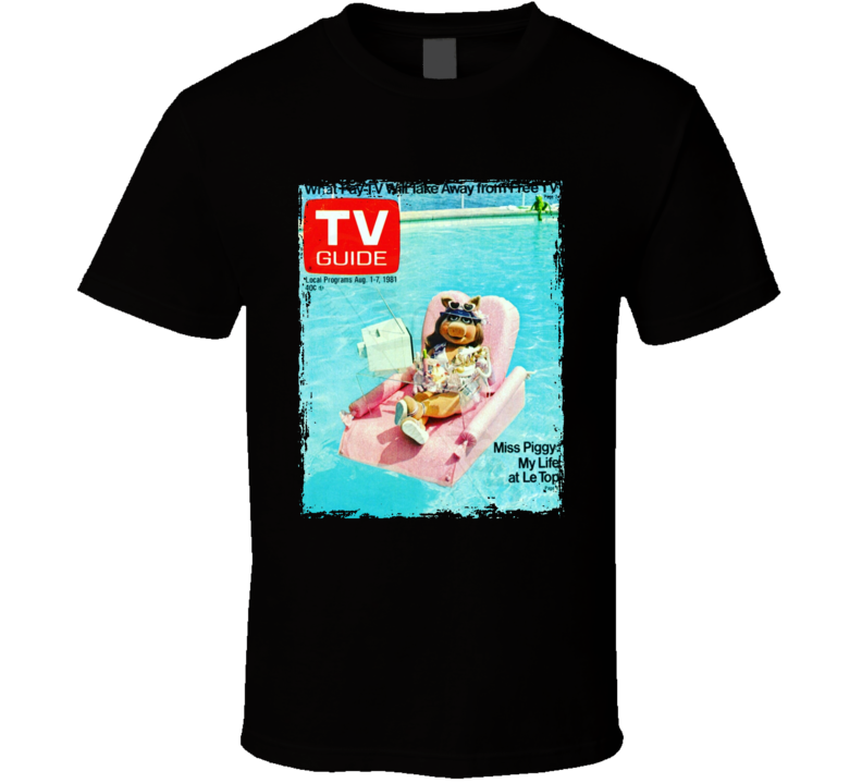 Miss Piggy Muppets Tv Magazine T Shirt Miss Piggy Muppets Tv Magazine T Shirt