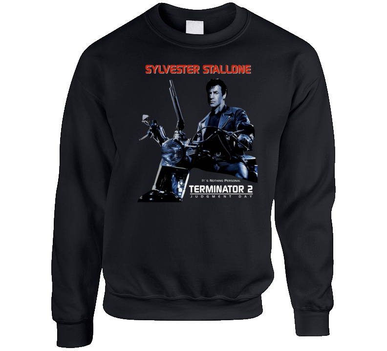 Terminator 2 Sylvester Stallone Mashup Crewneck Sweatshirt Terminator 2 Sylvester Stallone Mashup Crewneck Sweatshirt