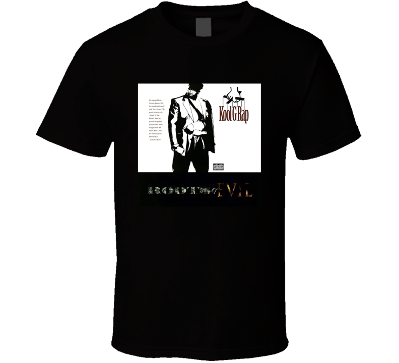 Roots Of Evil Kool G Rap Music Fan T Shirt Roots Of Evil Kool G Rap Music Fan T Shirt