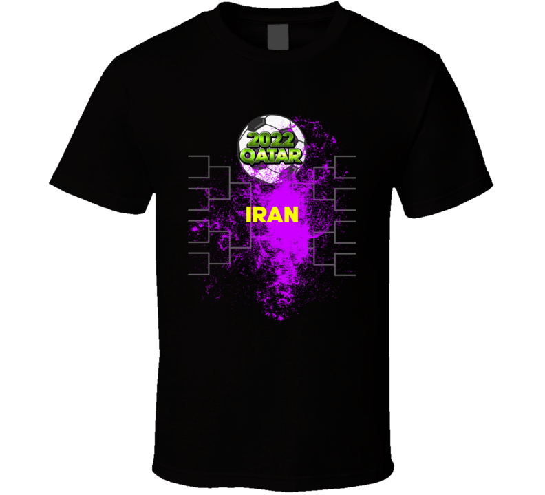 Iran Qatar 2022 World Cup Bracket Soccer Football Fan T Shirt Iran Qatar 2022 World Cup Bracket Soccer Football Fan T Shirt