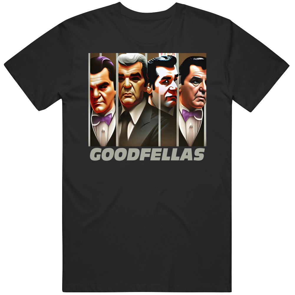 Goodfellas Poster Parody Fan Art T Shirt Goodfellas Poster Parody Fan Art T Shirt