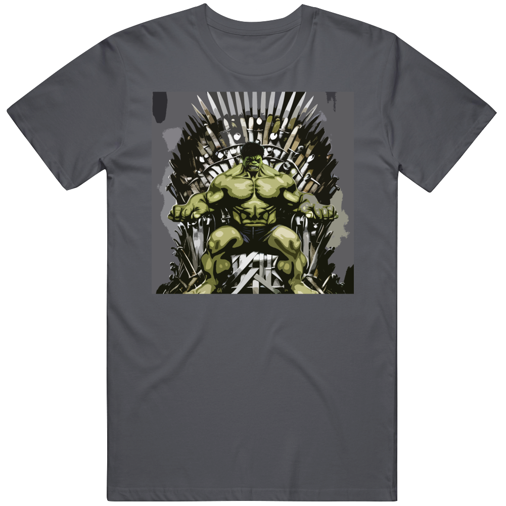 King Hulk Iron Throne Fan Art Parody Mash Up T Shirt King Hulk Iron Throne Fan Art Parody Mash Up T Shirt