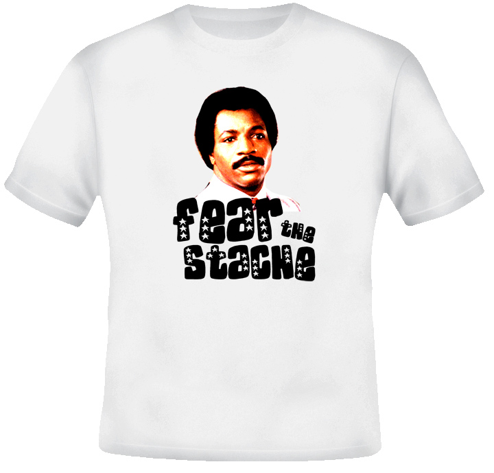 Carl Weathers Rocky Apollo Fear The Stache T Shirt Carl Weathers Rocky Apollo Fear The Stache T Shirt