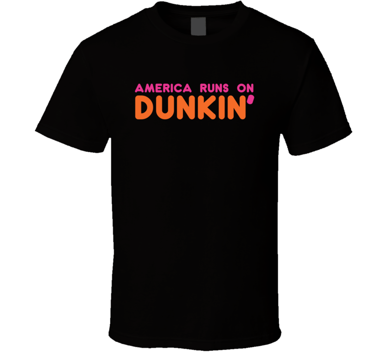 America Runs On Dunkin' Ben Affleck Superbowl Commercial T Shirt America Runs On Dunkin' Ben Affleck Superbowl Commercial T Shirt