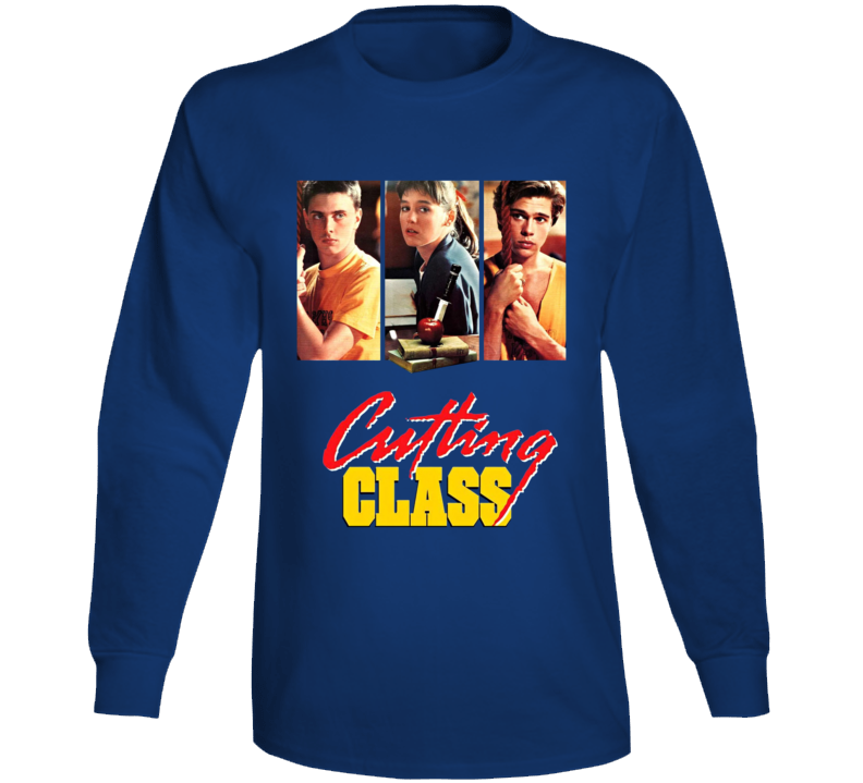 Cutting Class 80s Horror Comedy Movie Long Sleeve T Shirt Cutting Class 80s Horror Comedy Movie Long Sleeve T Shirt