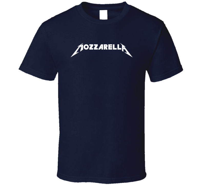 Mozarella Metallica Inspired Parody T Shirt Mozarella Metallica Inspired Parody T Shirt