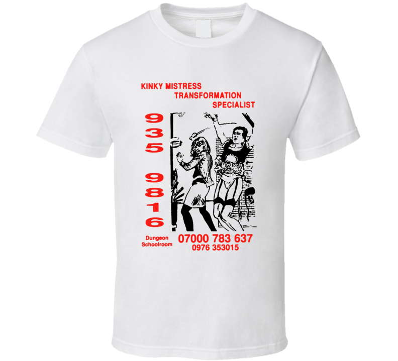 Tart Card Kinky Mistress Transformation Specialist T Shirt Tart Card Kinky Mistress Transformation Specialist T Shirt