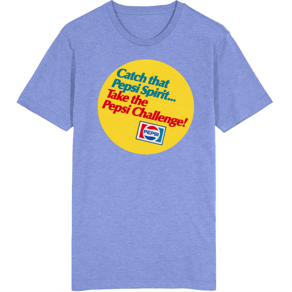 Catch The Pepsi Spirit T Shirt Catch The Pepsi Spirit T Shirt