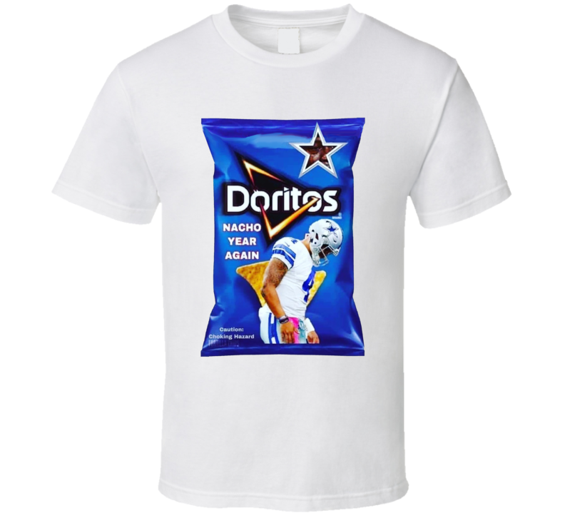 Nacho Year Again Doritos Dallas Football Hater Mashup T Shirt Nacho Year Again Doritos Dallas Football Hater Mashup T Shirt