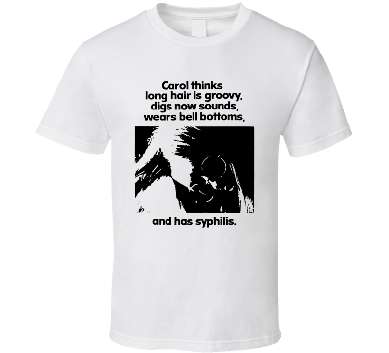 Long Hair Is Groovy T Shirt Long Hair Is Groovy T Shirt