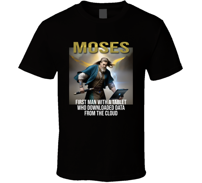 Moses Tablet Cloud God Faith T Shirt Moses Tablet Cloud God Faith T Shirt