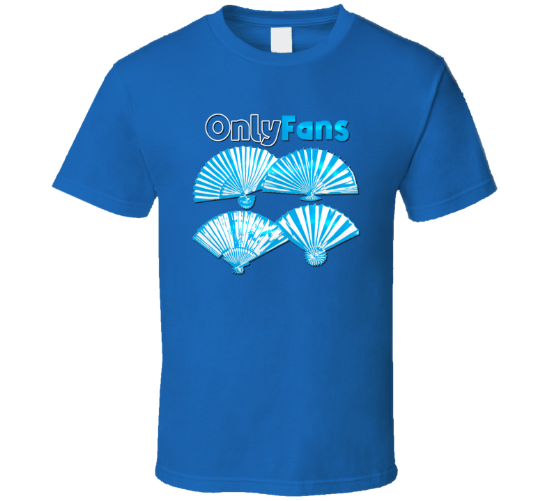 Only Fans Parody Funny T Shirt Only Fans Parody Funny T Shirt