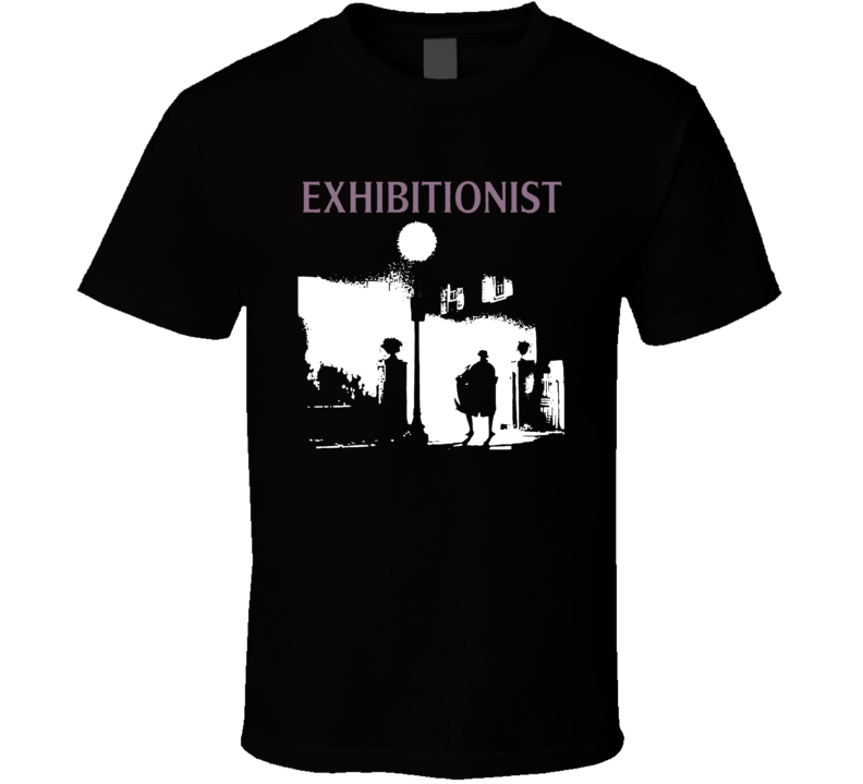 Exhibitionist Excorcist Parody T Shirt Exhibitionist Excorcist Parody T Shirt