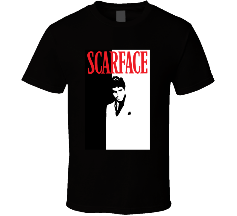 Scarface Tony Montana Al Pacino Movie Fan T Shirt Scarface Tony Montana Al Pacino Movie Fan T Shirt