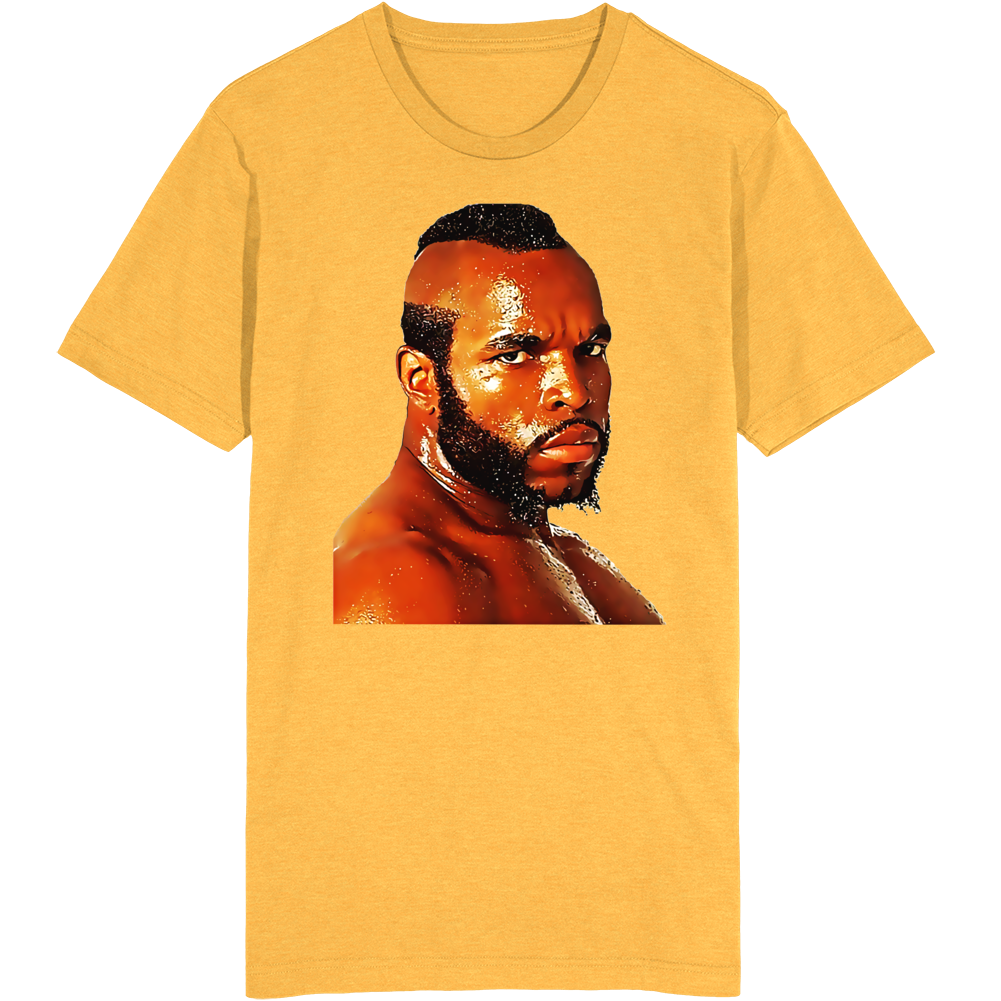 Mr T The A-team Tv Series T Shirt Mr T The A-team Tv Series T Shirt