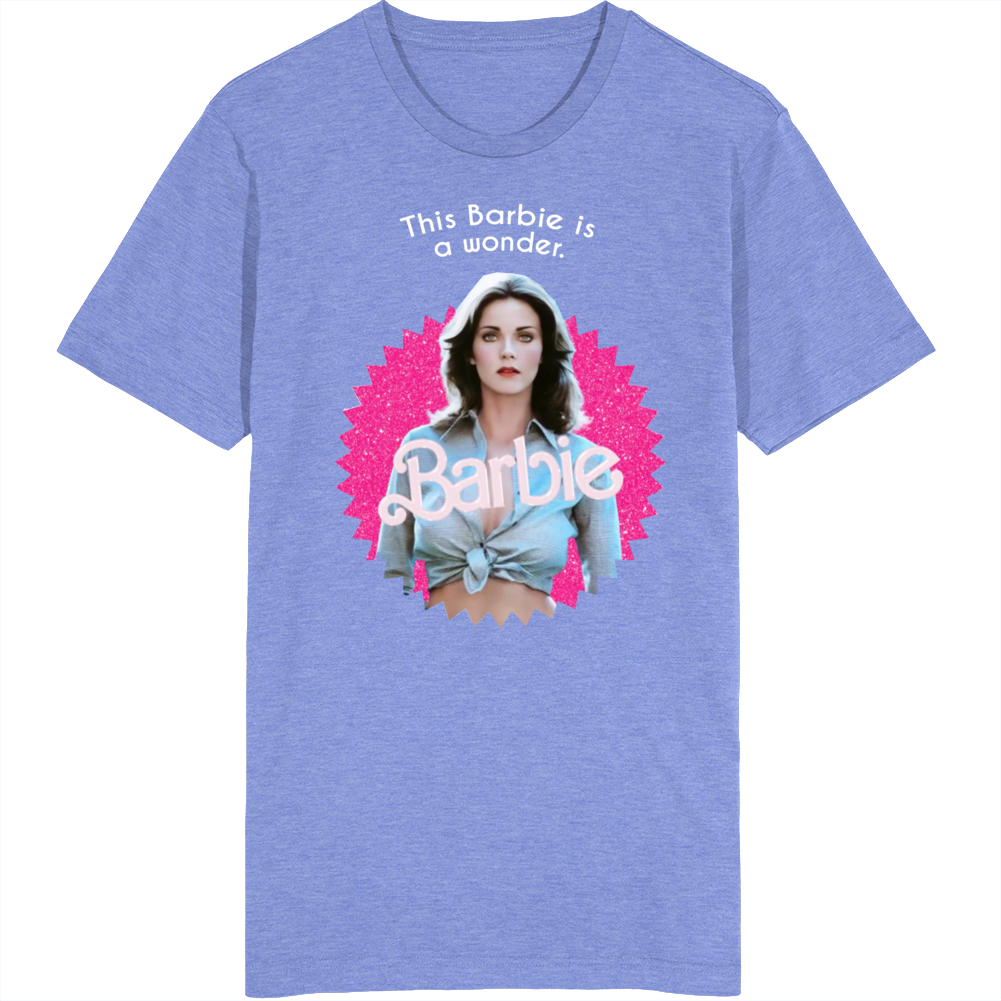 Lynda Carter This Barbie Is A Wonder T Shirt Lynda Carter This Barbie Is A Wonder T Shirt