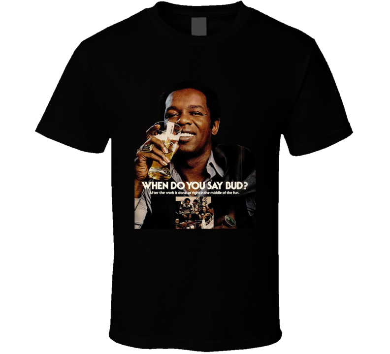 Lou Rawls When Do You Say Beer T Shirt Lou Rawls When Do You Say Beer T Shirt