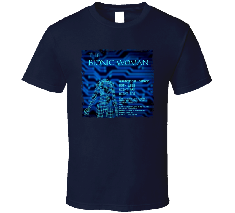 The Bionic Woman Anatomical Damage Tv Series T Shirt The Bionic Woman Anatomical Damage Tv Series T Shirt