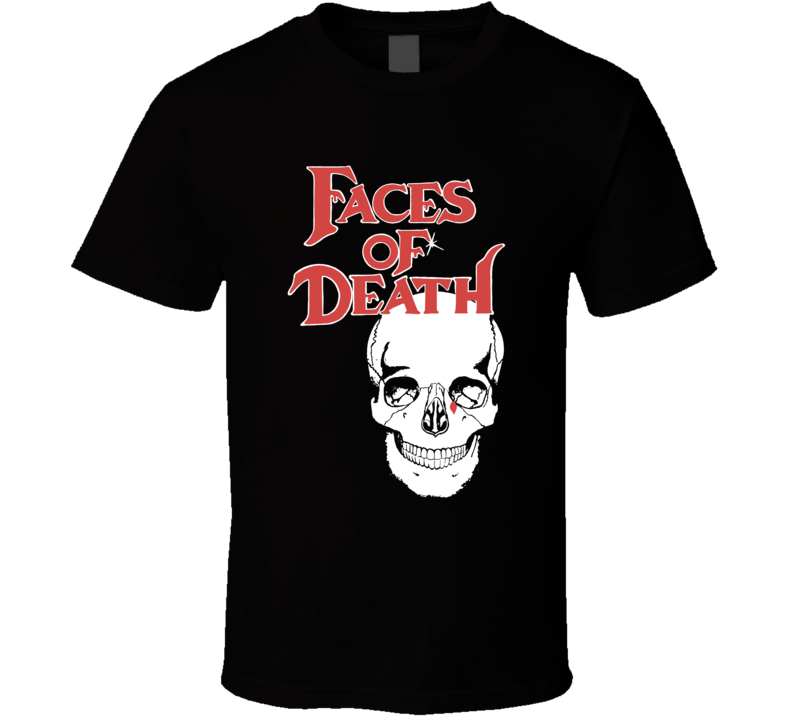 Faces Of Death 70's Mondo Horror Movie T Shirt Faces Of Death 70's Mondo Horror Movie T Shirt