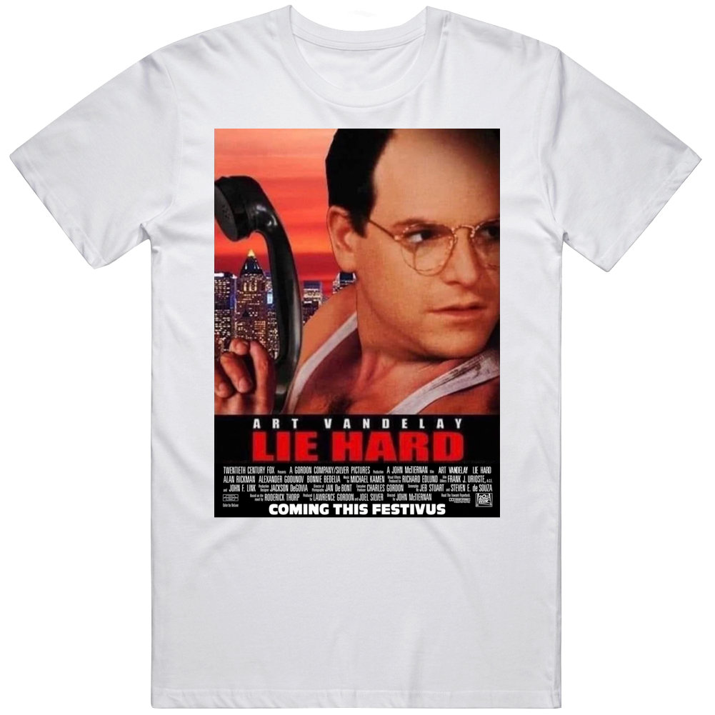 Lie Hard Art Vandelay Parody Funny T Shirt Lie Hard Art Vandelay Parody Funny T Shirt
