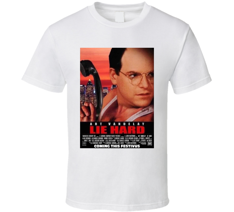 Lie Hard Art Vandelay Parody Funny T Shirt Lie Hard Art Vandelay Parody Funny T Shirt