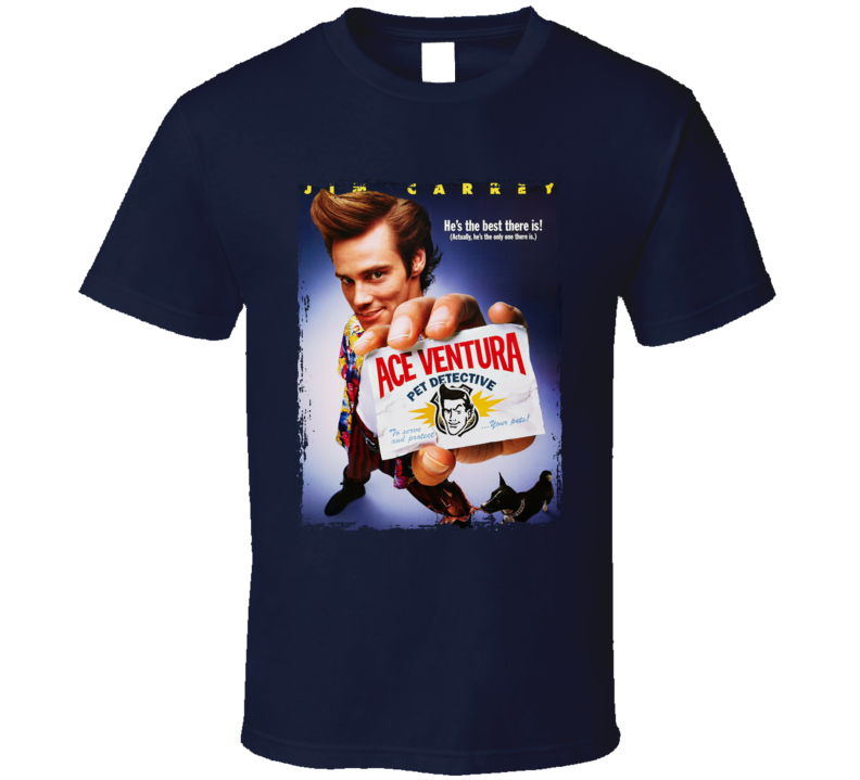 Ace Ventura Jim Carrey Movie Fan T Shirt Ace Ventura Jim Carrey Movie Fan T Shirt
