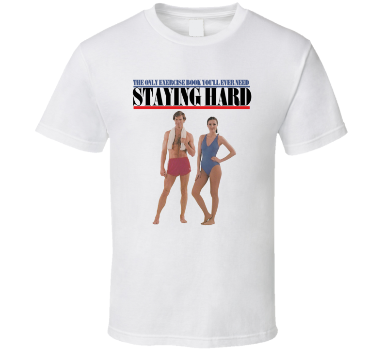 Staying Hard Exercise Book T Shirt Staying Hard Exercise Book T Shirt