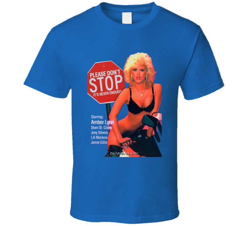Please Don't Stop 80s Adult Movie T Shirt Please Don't Stop 80s Adult Movie T Shirt
