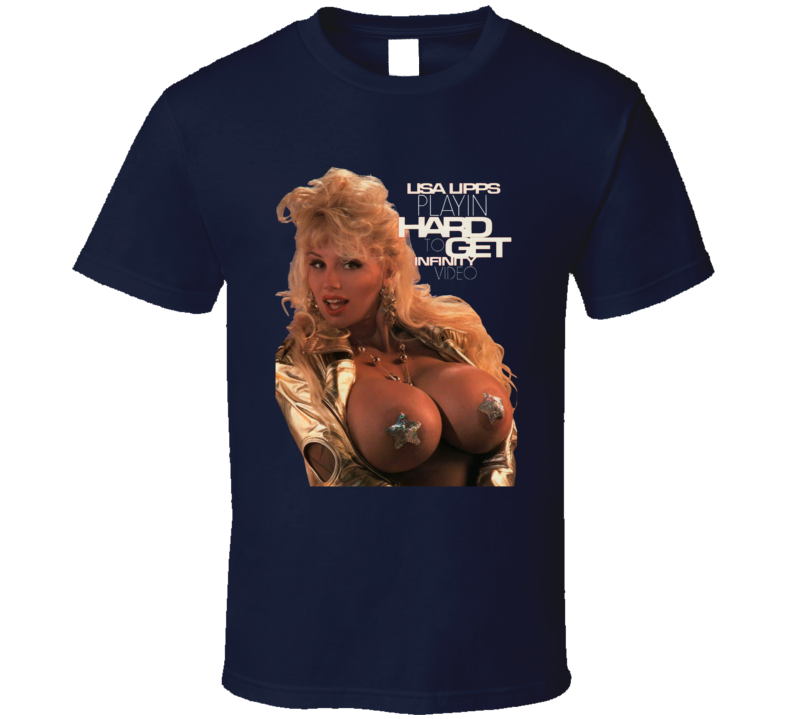Lisa Lipps Playin Hard To Get T Shirt Lisa Lipps Playin Hard To Get T Shirt