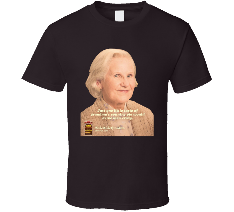 Crosby's Molasses A Little Taste Of Grandma's Country Pie T Shirt Crosby's Molasses A Little Taste Of Grandma's Country Pie T Shirt