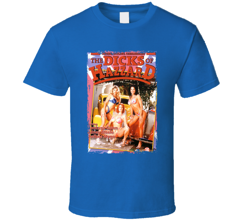 The Dicks Of Hazzard Adult Film T Shirt The Dicks Of Hazzard Adult Film T Shirt