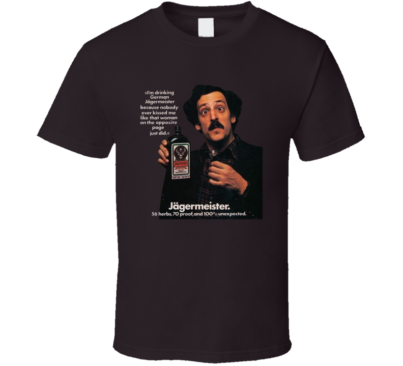 Nobody Ever Kissed Me Like That Woman 80s Alcohol Ad T Shirt Nobody Ever Kissed Me Like That Woman 80s Alcohol Ad T Shirt