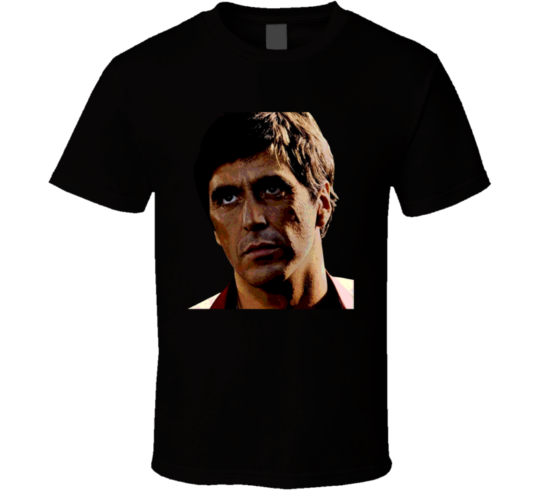 Scarface Al Pacino Movie Fan T Shirt Scarface Al Pacino Movie Fan T Shirt