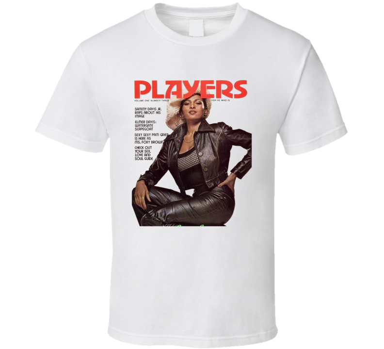 Pam Grier Players Magzine T Shirt Pam Grier Players Magzine T Shirt