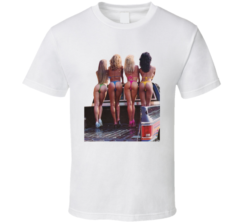 Bikini Models Riding In A Pickup Bed T Shirt Bikini Models Riding In A Pickup Bed T Shirt