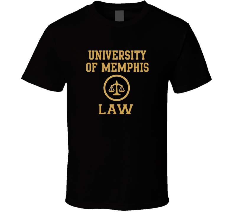 University Of Memphis Law School Graduate T Shirt University Of Memphis Law School Graduate T Shirt
