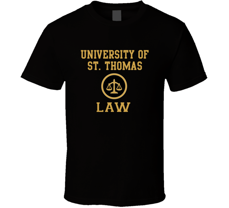 University Of St. Thomas Law School Graduate T Shirt University Of St. Thomas Law School Graduate T Shirt