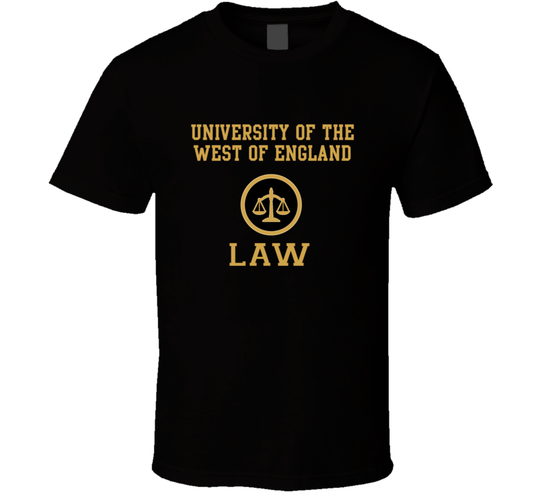 University Of The West Of England Law School Graduate T Shirt University Of The West Of England Law School Graduate T Shirt