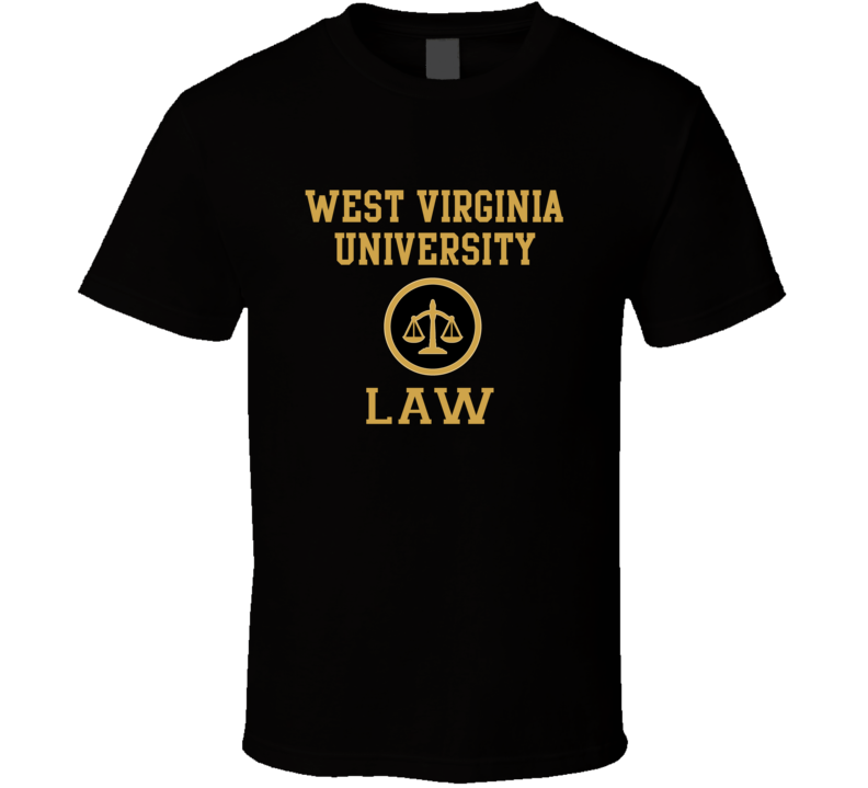 West Virginia University Law School Graduate T Shirt West Virginia University Law School Graduate T Shirt