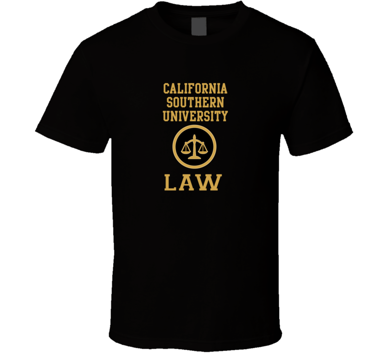 California Southern University Law School Graduate T Shirt California Southern University Law School Graduate T Shirt