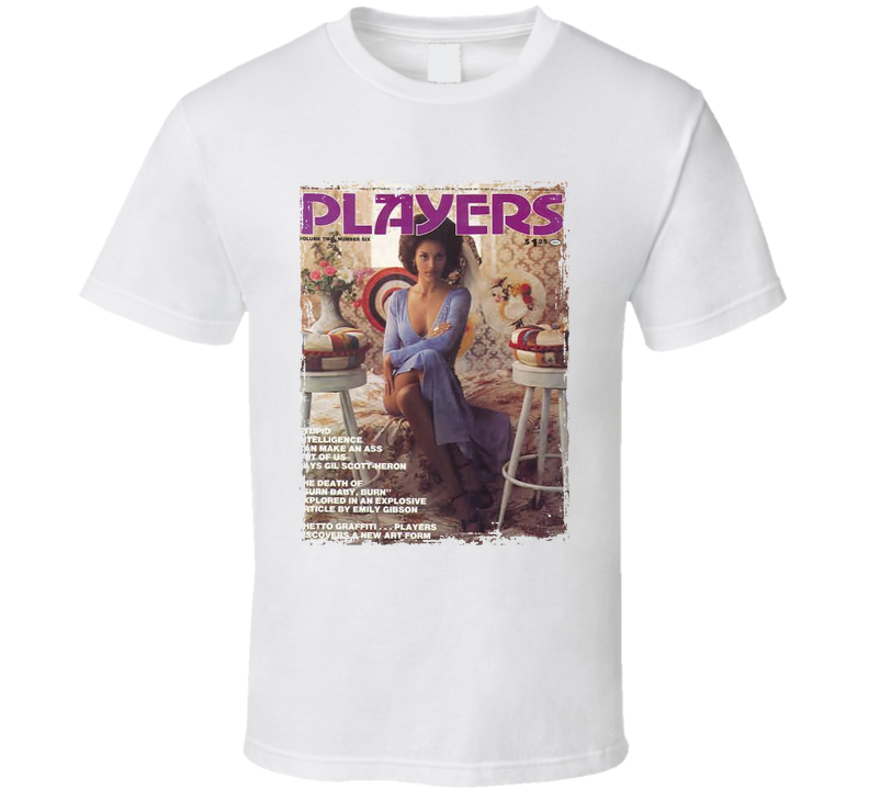 Players Magazine Volume 2 Number 6 T Shirt Players Magazine Volume 2 Number 6 T Shirt