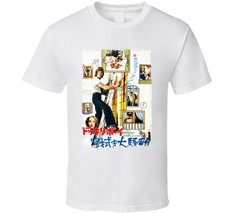 Confessions Of A Window Cleaner Adult Film Japanese T Shirt Confessions Of A Window Cleaner Adult Film Japanese T Shirt