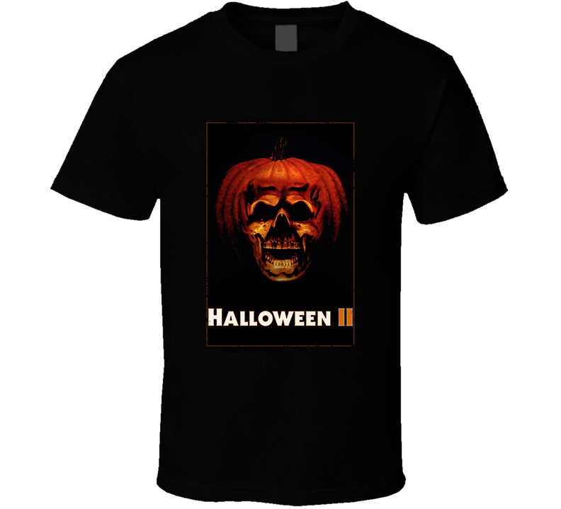 Halloween Ii Movie Fan T Shirt Halloween Ii Movie Fan T Shirt