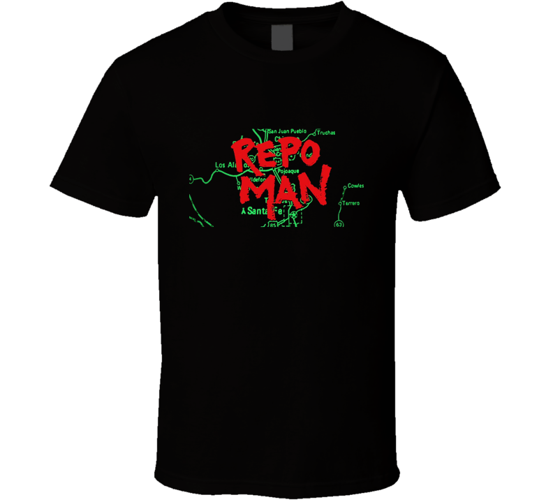 Repo Man 1984 Movie Fan T Shirt Repo Man 1984 Movie Fan T Shirt