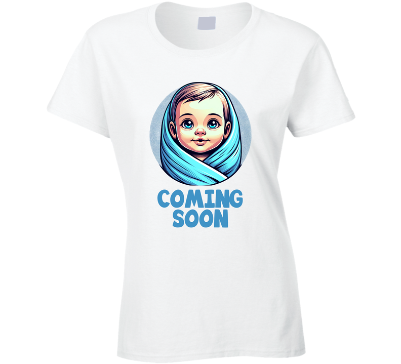 Baby Boy Coming Soon Pregnant Mother Ladies T Shirt Baby Boy Coming Soon Pregnant Mother Ladies T Shirt