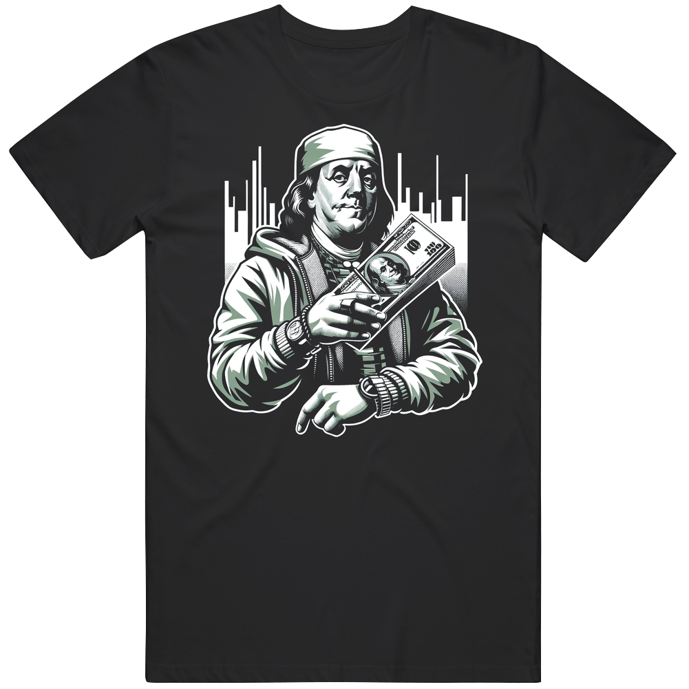 Benjamin Franklin Gangster 100 Dollar Bills Parody T Shirt Benjamin Franklin Gangster 100 Dollar Bills Parody T Shirt