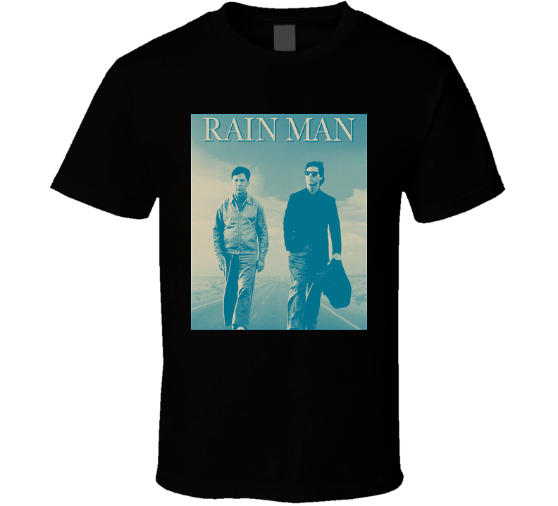 Rain Man T Shirt Rain Man T Shirt