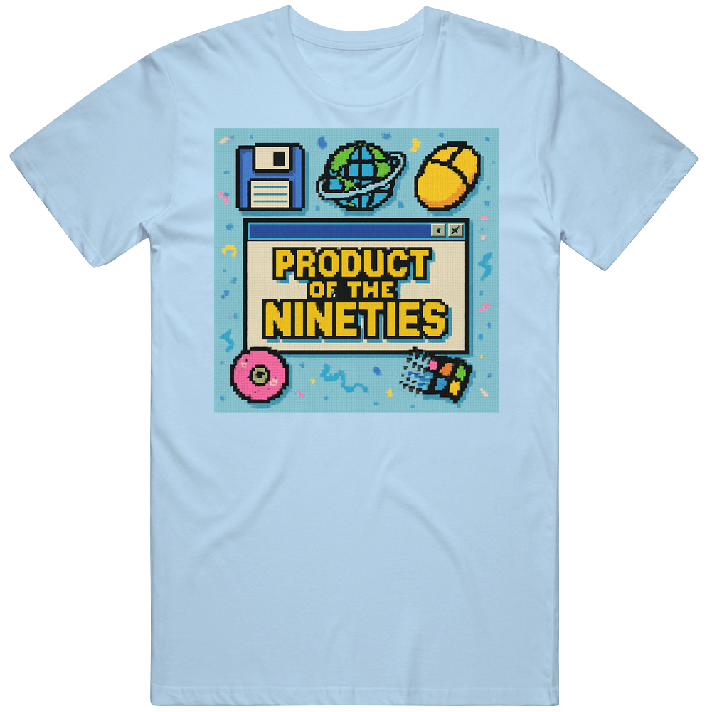 Product Of The Nineties 90s Tech T Shirt Product Of The Nineties 90s Tech T Shirt