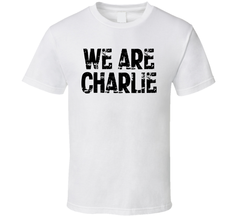 We Are Charlie Freedom of Speech Support White T Shirt We Are Charlie Freedom of Speech Support White T Shirt