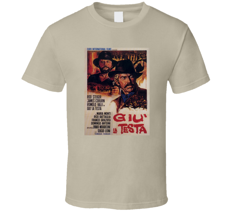 Giu La Testa Sergio Leone Duck you Sucker movie T Shirt Giu La Testa Sergio Leone Duck you Sucker movie T Shirt